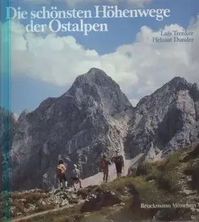 Couverture du produit · Die schönsten Höhenwege der Ostalpen.