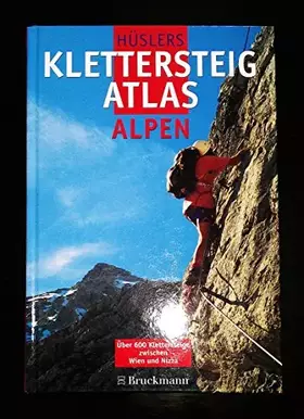 Couverture du produit · Hüslers Kletersteig-Atlas