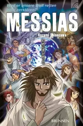 Couverture du produit · Manga Messias: Wird er unsere Welt retten oder zerstören?