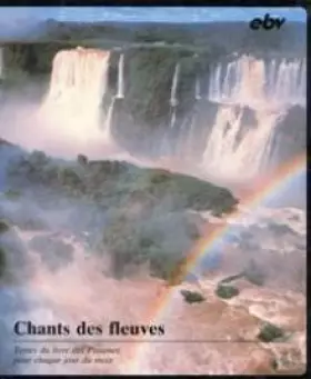 Couverture du produit · Chants des fleuves