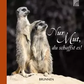Couverture du produit · Nur Mut, du schaffst es!