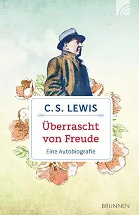 Couverture du produit · Überrascht von Freude: Eine Autobiografie