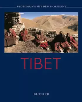 Couverture du produit · Tibet (Begegnung mit dem Horizont)