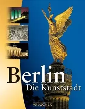 Couverture du produit · Berlin, die Kunststadt