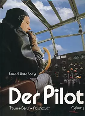 Couverture du produit · Der Pilot: Traum - Beruf - Abenteuer
