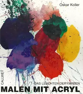 Couverture du produit · Malen mit Acryl: Das Leuchten der Farben