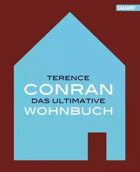 Couverture du produit · Terence Conran. Das ultimative Wohnbuch