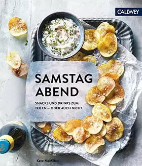 Couverture du produit · Samstagabend: Snacks und Drinks zum Teilen – oder auch nicht