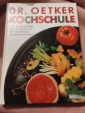 Couverture du produit · Dr. Oetker Kochschule