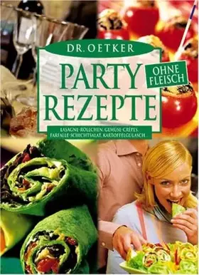 Couverture du produit · Partyrezepte ohne Fleisch