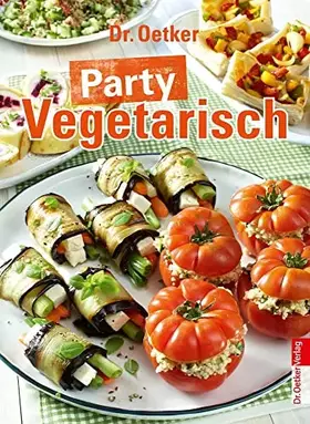 Couverture du produit · Party Vegetarisch (Partyreihe)