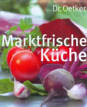 Couverture du produit · Marktfrische Küche