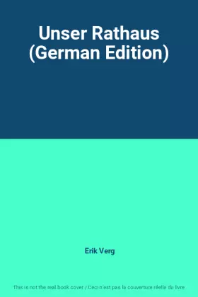 Couverture du produit · Unser Rathaus (German Edition)