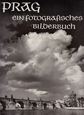 Couverture du produit · Prag, ein fotografisches Bilderbuch
