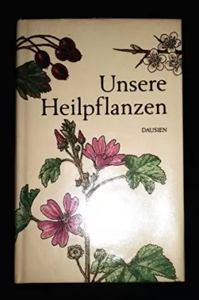 Couverture du produit · Unsere Heilpflanzen