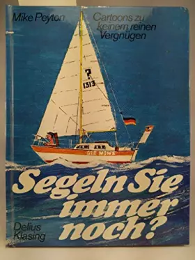 Couverture du produit · Segeln Sie immer noch?