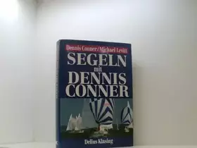Couverture du produit · SEGELN MIT DENNIS CONNER