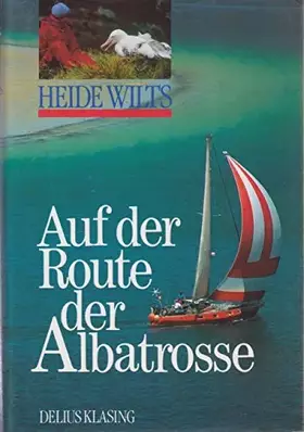 Couverture du produit · Auf der Route der Albatrosse