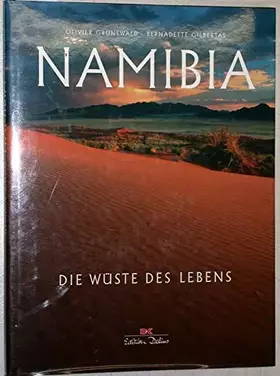 Couverture du produit · Namibia: Die Wüste des Lebens