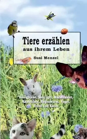 Couverture du produit · Tiere erzählen aus ihrem Leben