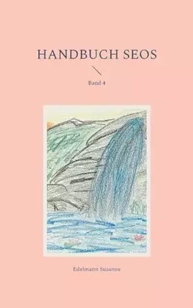 Couverture du produit · Handbuch SEOS: Band 4