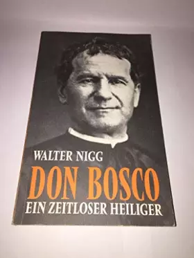 Couverture du produit · Don Bosco. Ein zeitloser Heiliger