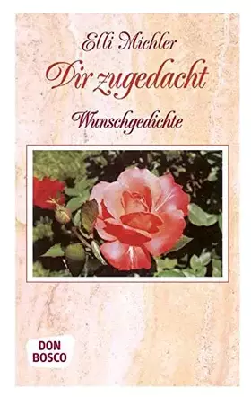 Couverture du produit · Dir zugedacht: Wunschgedichte