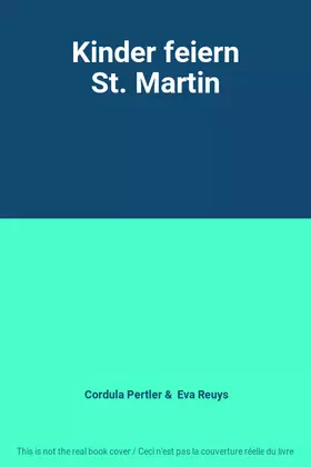 Couverture du produit · Kinder feiern St. Martin