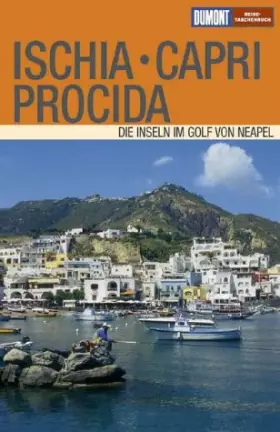 Couverture du produit · Ischia. Procida. Capri