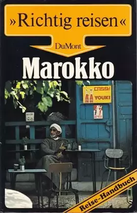 Couverture du produit · Marokko: Reise-Handbuch (DuMont Richtig Reisen)