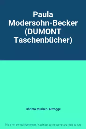 Couverture du produit · Paula Modersohn-Becker (DUMONT Taschenbücher)