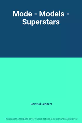 Couverture du produit · Mode - Models - Superstars