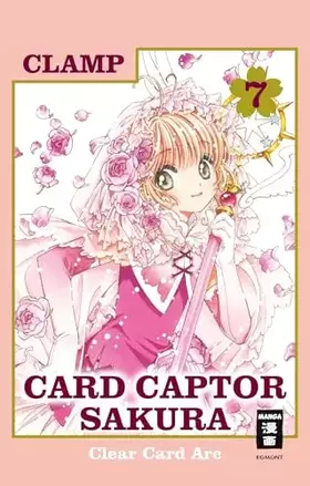 Couverture du produit · Card Captor Sakura Clear Card Arc 07