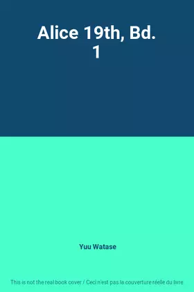 Couverture du produit · Alice 19th, Bd. 1