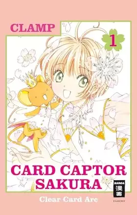 Couverture du produit · Card Captor Sakura Clear Card Arc 01