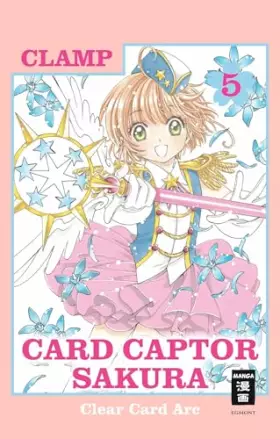 Couverture du produit · Card Captor Sakura Clear Card Arc 05