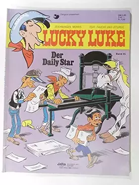 Couverture du produit · Lucky Luke, Bd.45, Der Daily Star