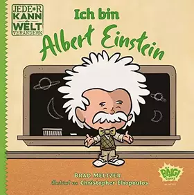 Couverture du produit · Jede*r kann die Welt verändern! - Ich bin Albert Einstein