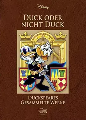 Couverture du produit · Duck oder nicht Duck – Duckspeares gesammelte Werke