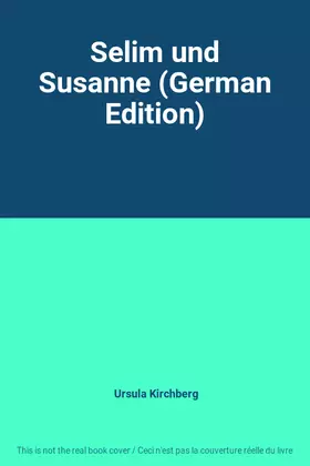 Couverture du produit · Selim und Susanne (German Edition)