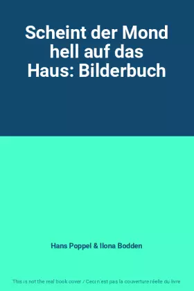 Couverture du produit · Scheint der Mond hell auf das Haus: Bilderbuch