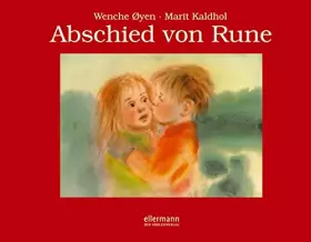 Couverture du produit · Abschied von Rune: Bilderbuch