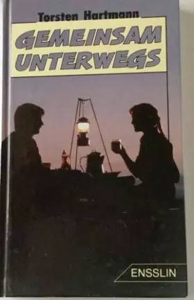 Couverture du produit · Gemeinsam unterwegs. ( Ab 14 J.)