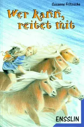 Couverture du produit · Wer kann, reitet mit.