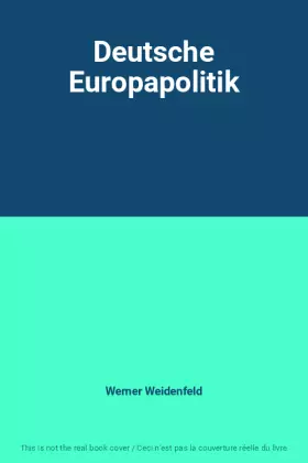 Couverture du produit · Deutsche Europapolitik