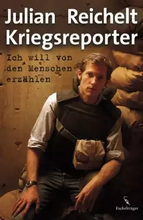 Couverture du produit · Kriegsreporter: Ich will von den Menschen erzählen