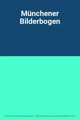 Couverture du produit · Münchener Bilderbogen