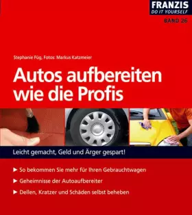 Couverture du produit · Autos aufbereiten wie die Profis (DO IT!)