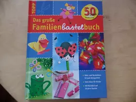 Couverture du produit · Das große Familienbastelbuch