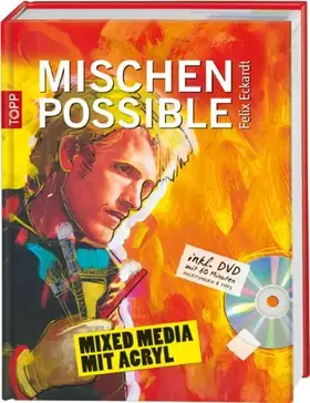 Couverture du produit · Mischen possible: Mixed Media mit Acryl